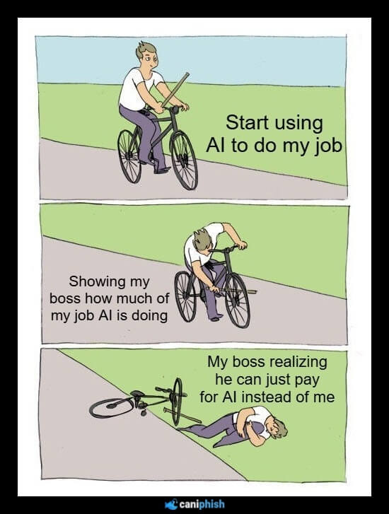 AI Doing Your Job Meme